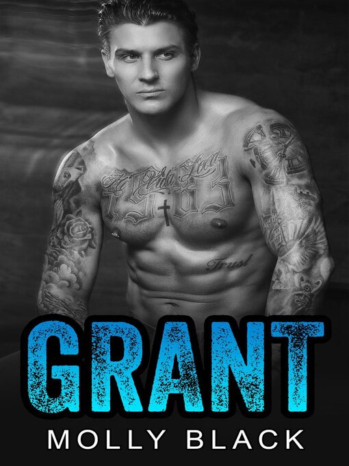 Title details for Grant by Molly Black - Available